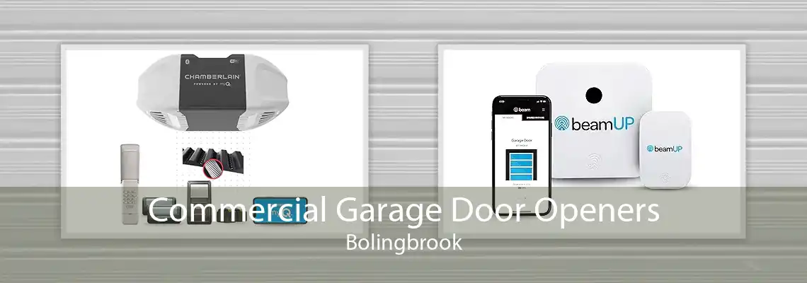 Commercial Garage Door Openers Bolingbrook