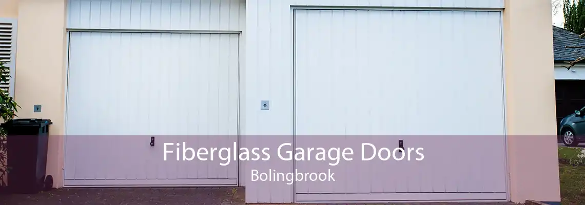 Fiberglass Garage Doors Bolingbrook