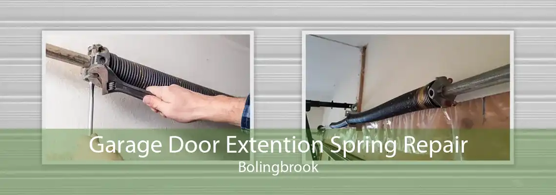 Garage Door Extention Spring Repair Bolingbrook