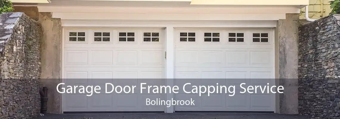 Garage Door Frame Capping Service Bolingbrook