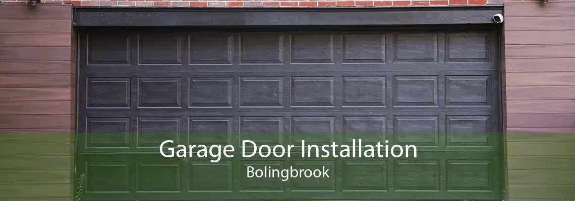 Garage Door Installation Bolingbrook