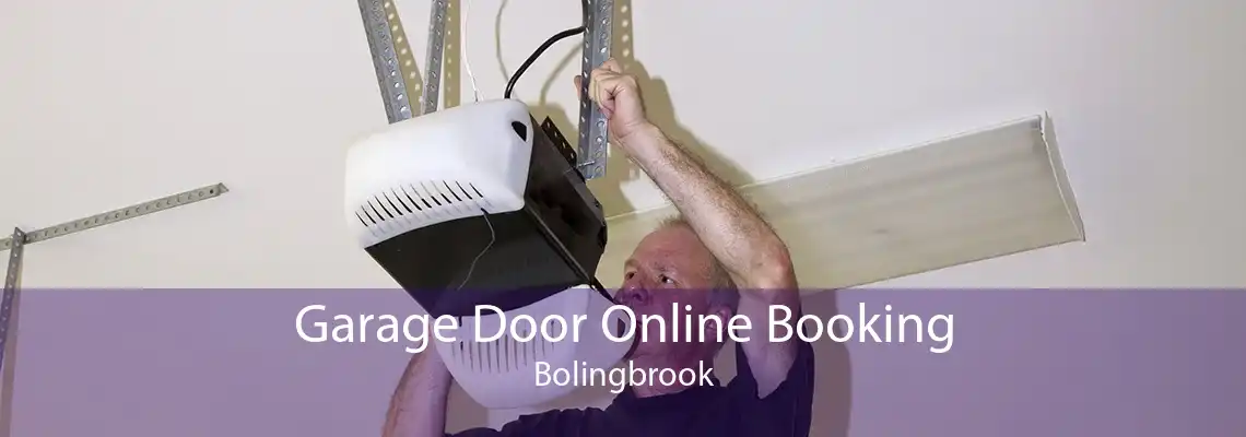 Garage Door Online Booking Bolingbrook