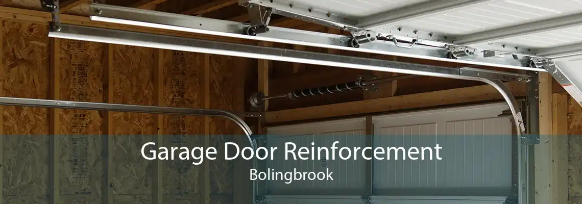 Garage Door Reinforcement Bolingbrook
