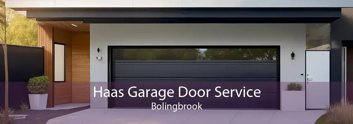 Haas Garage Door Service Bolingbrook