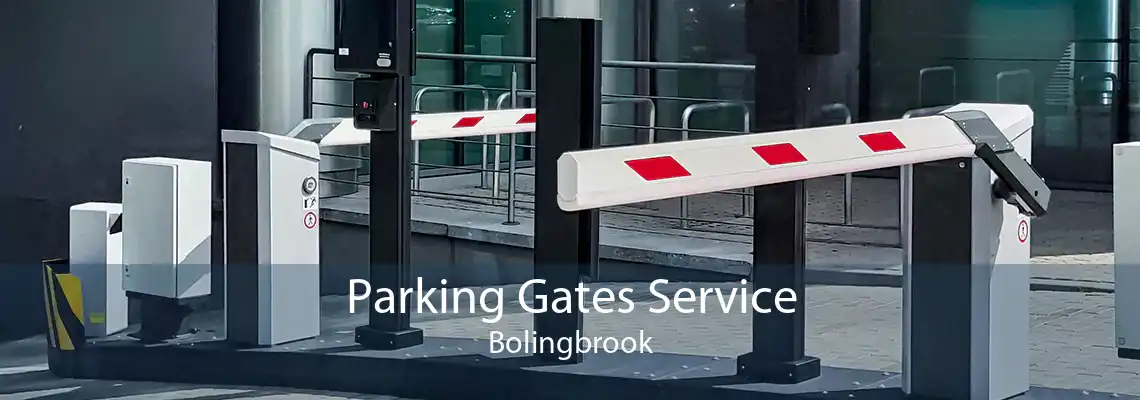 Parking Gates Service Bolingbrook