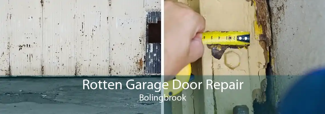 Rotten Garage Door Repair Bolingbrook