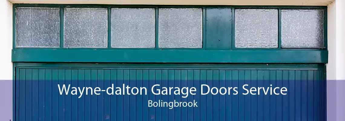 Wayne-dalton Garage Doors Service Bolingbrook