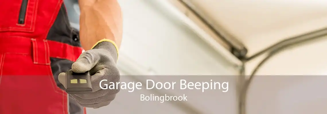 Garage Door Beeping Bolingbrook