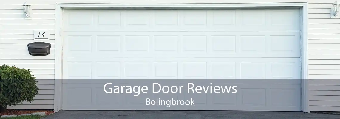 Garage Door Reviews Bolingbrook
